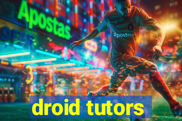 droid tutors